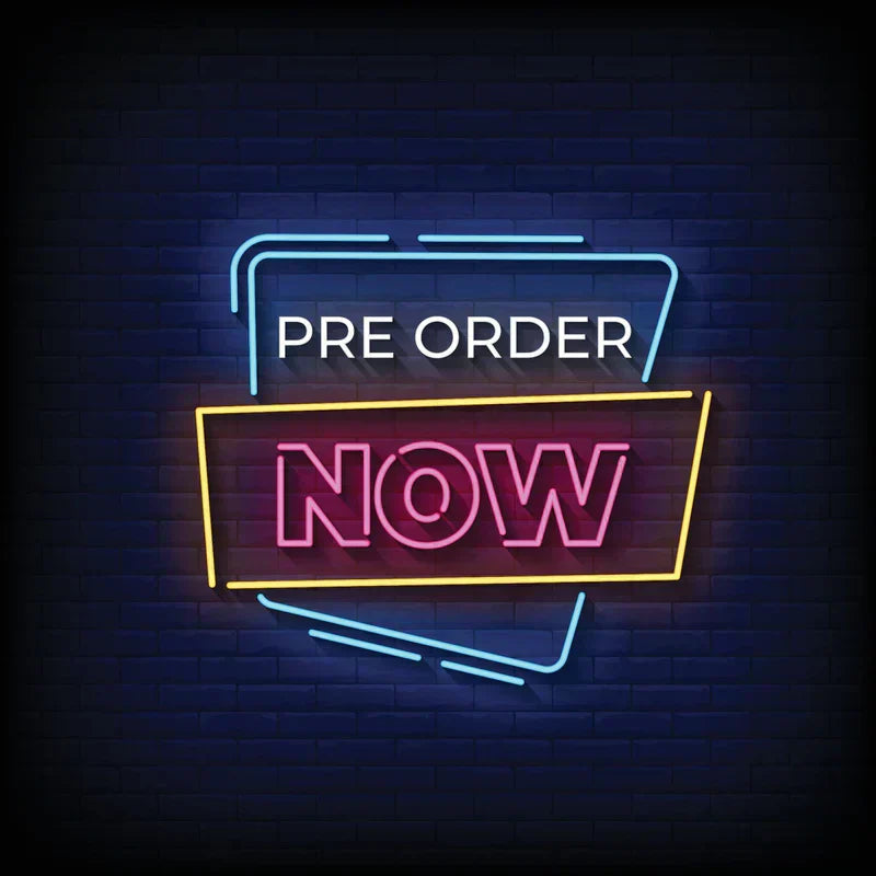 Upcoming Presales! New Release Schedule! Come See What is Coming Out!