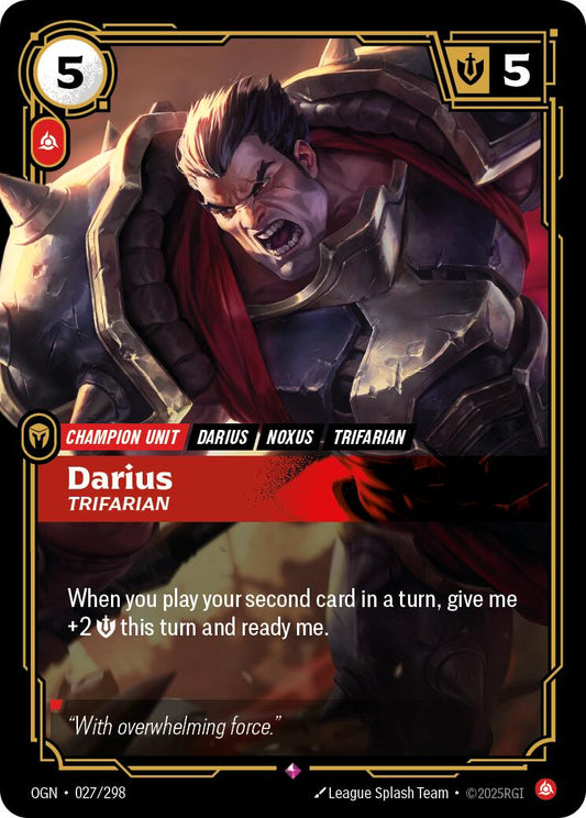 Darius, Trifarian