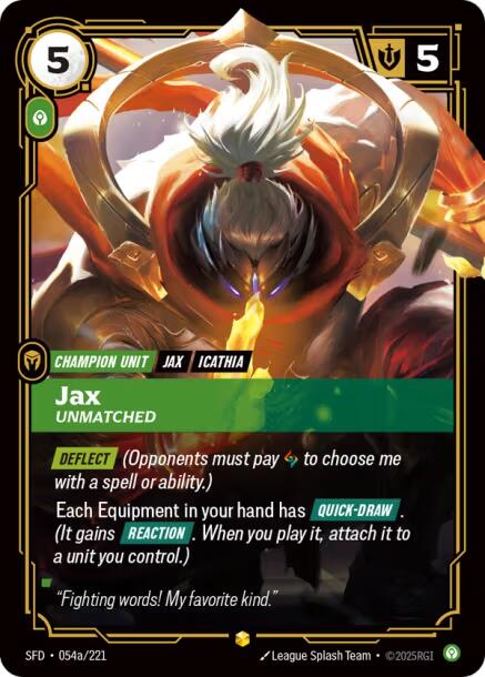 Jax, Unmatched (Alternate Art)
